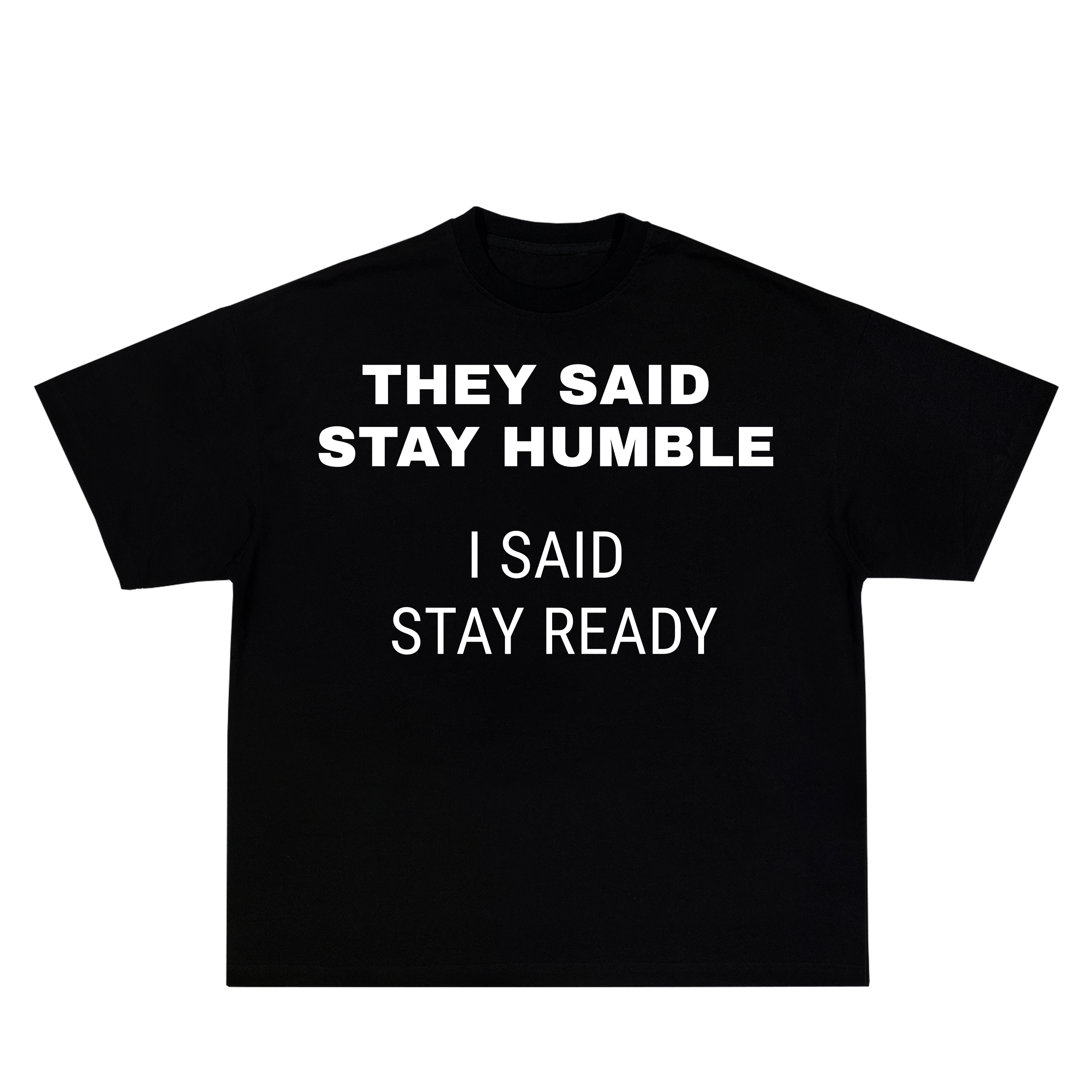 STAY READY